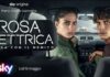Rosa Elettrica – In fuga con il nemico